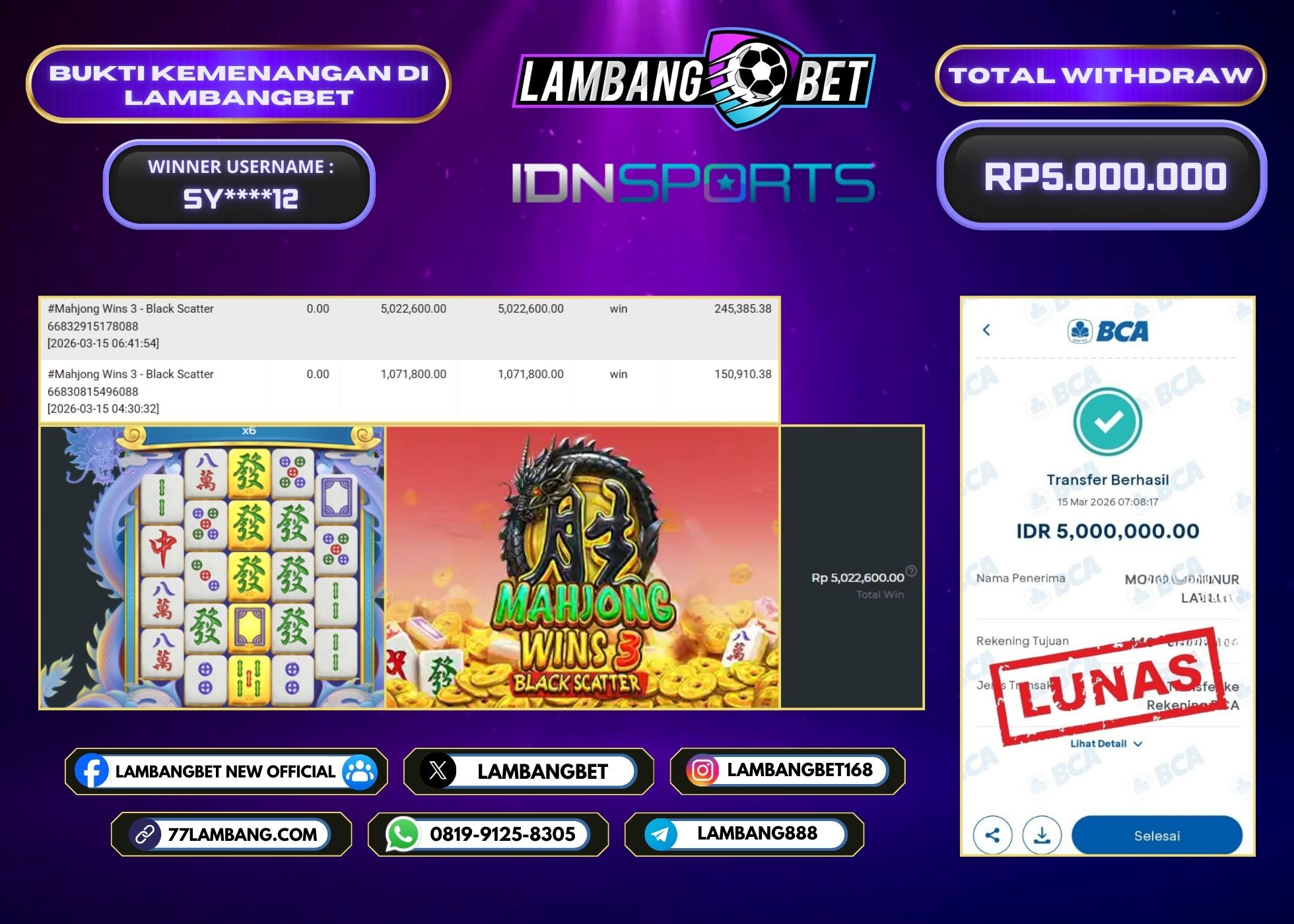 LAMBANGBET [15 MARET 2026] JACKPOT SLOT Mahjong Wins 3 - Black Scatter "Rp5.000.000" LUNAS